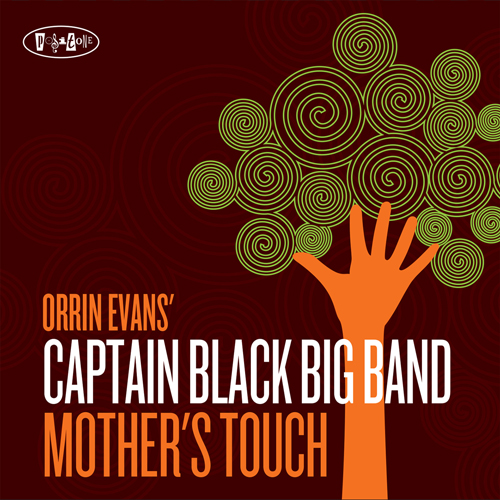 orrin evans captain black mothers touch
